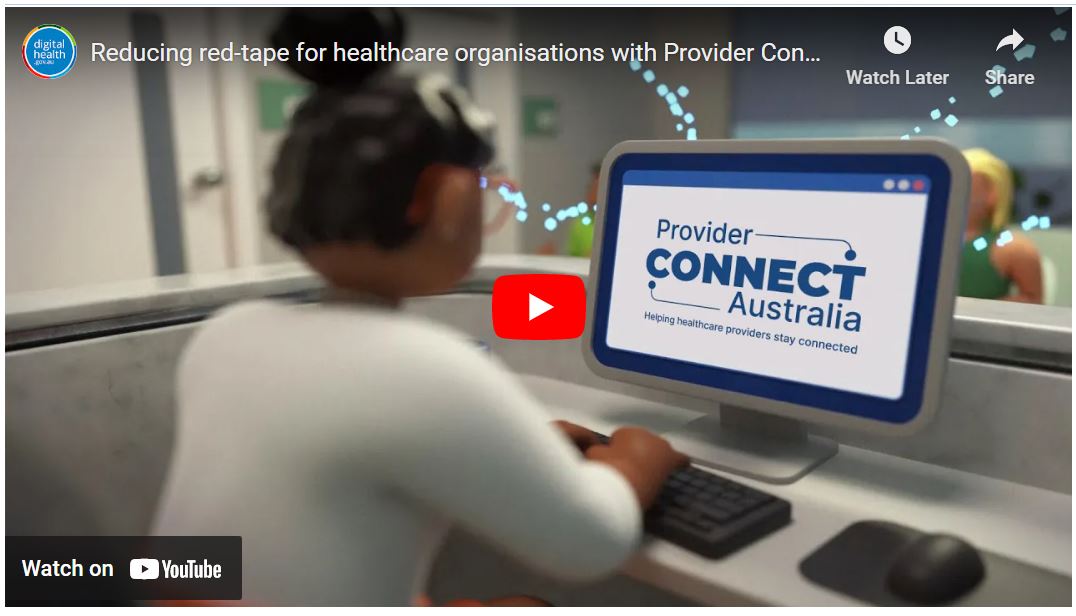 YouTube video about Provider Connect Australia.